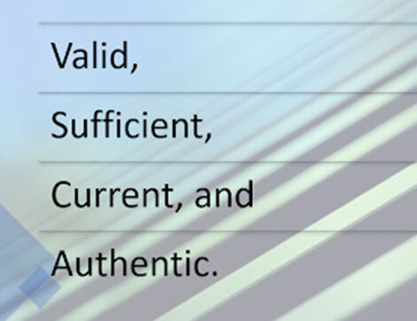 The words valid, sufficient, current and authentic